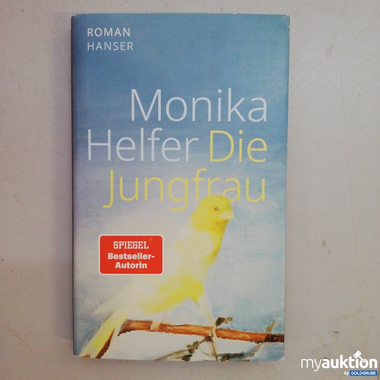 Artikel Nr. 747906: Monika Helfer Die Jungfrau