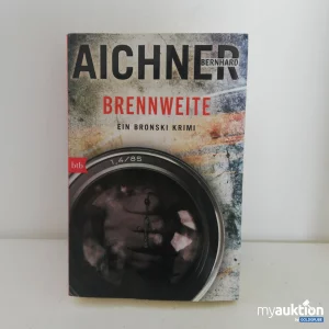 Auktion Brennweite von Bernhard Aichner