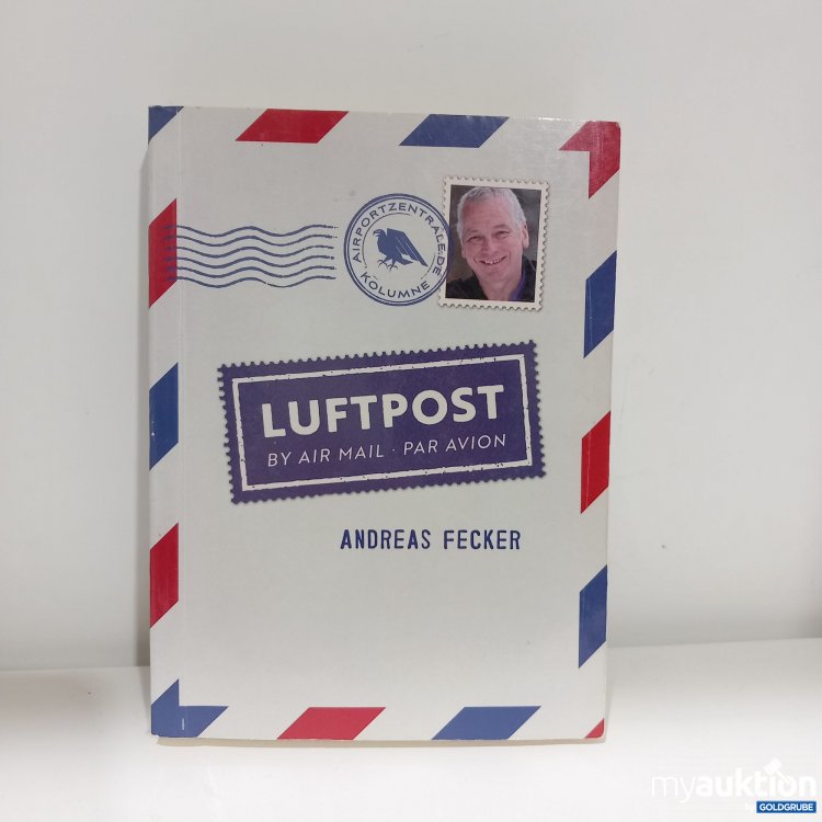 Artikel Nr. 786917: "Luftpost" Buch von Andreas Fecker