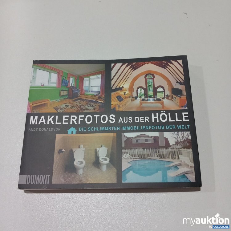 Artikel Nr. 773922: "Maklerfotos aus der Hölle"