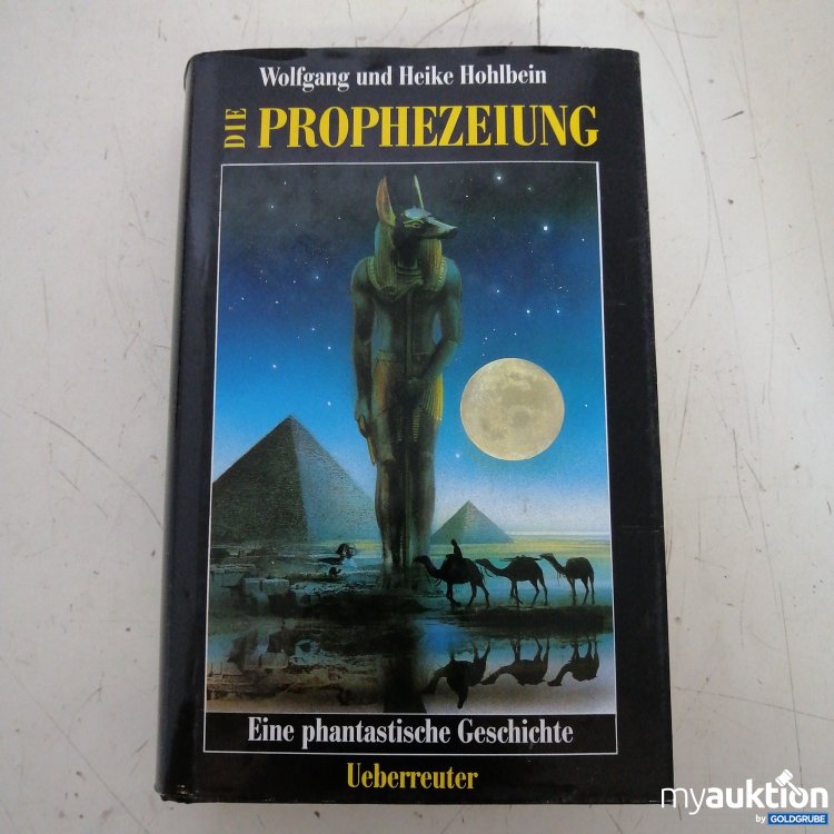 Artikel Nr. 719930: Wilfgang und Heike Hohlbein "Die Prophezeiung"