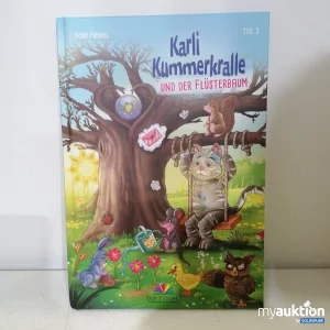 Auktion Kessy Frenzel "Karli Kümmerkralle und der Flüsterbaum" Zeil 3