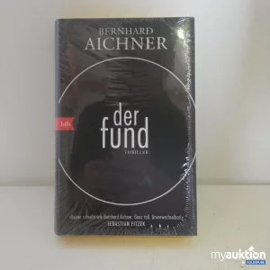 Auktion Der Fund von Bernhard Aichner