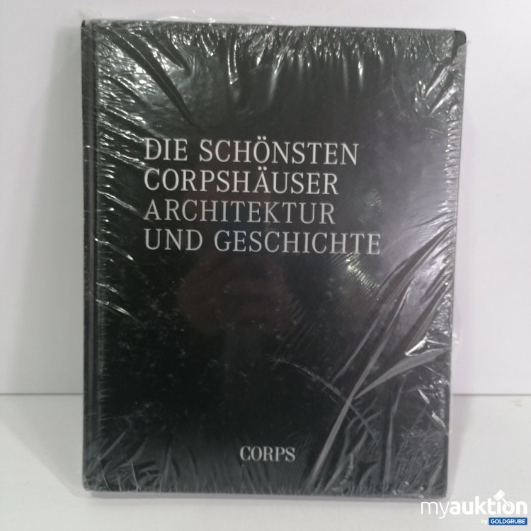 Artikel Nr. 793965: Corps Die Schönsten Corpshäuser Architektur und Geschichte