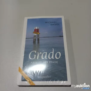 Artikel Nr. 773966: "Grado: Abseits der Pfade"Produktbeschreibung: "Roman über die Entdeckungen in Grado."