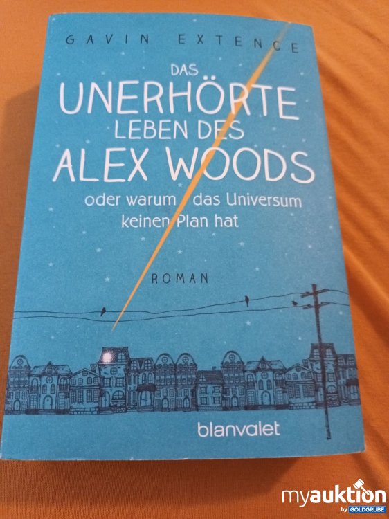 Artikel Nr. 347967: Das unerhört Leben des Alex Woods