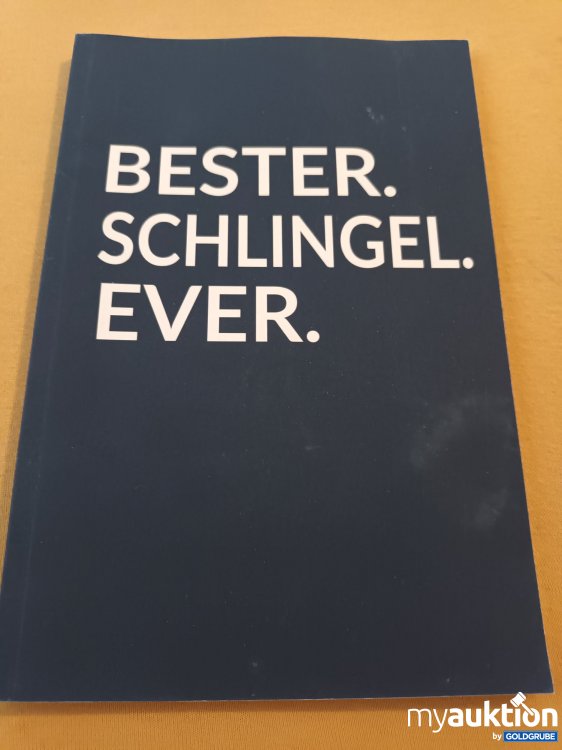 Artikel Nr. 347975: Bester Schlingel Ever