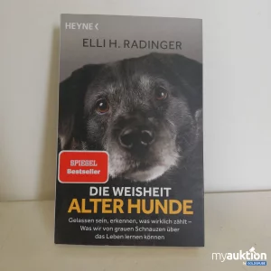 Auktion Die Weisheit alter Hunde von Elli H. Radinger