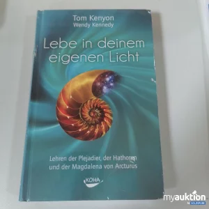 Auktion "Lebe In Deinem Eigenen Licht"